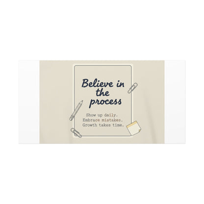 Believe in the Process Canvas | analogue note to self, handwritten reminder décor