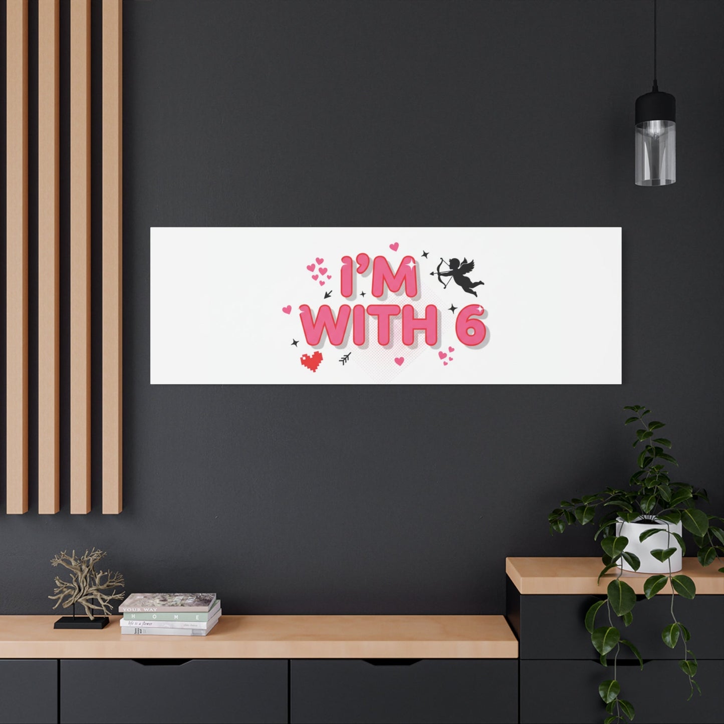 Valentine's 'I with 6 for 7' Meme Matte Canvas Art