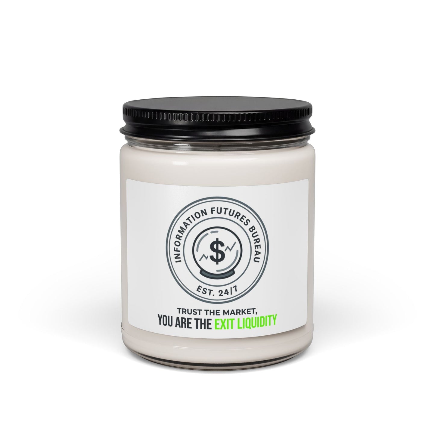 You Are the Exit Liquidity Candle, Soy Candle | insider trading satire, finance humor