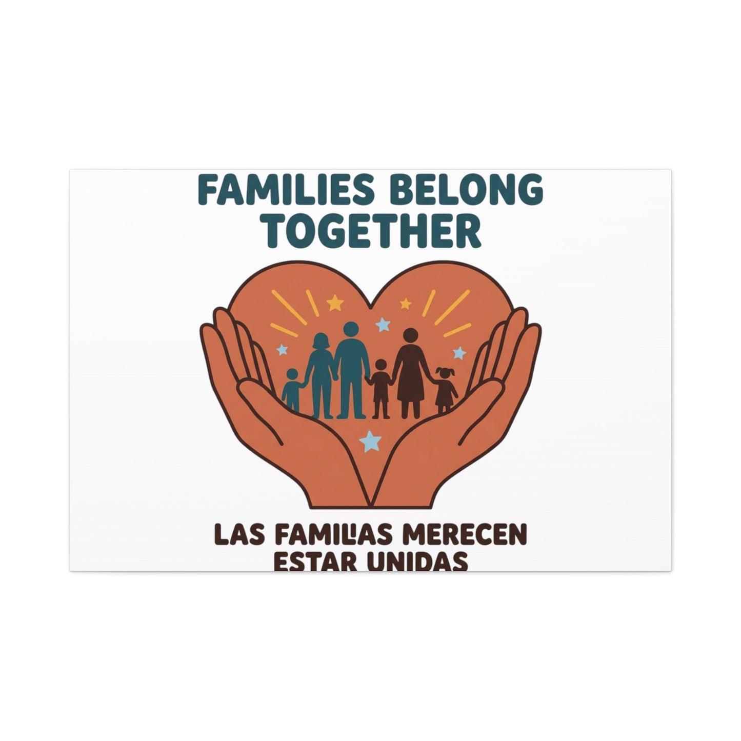 Families Belong Together Canvas | Family Unity, Bilingual Solidarity