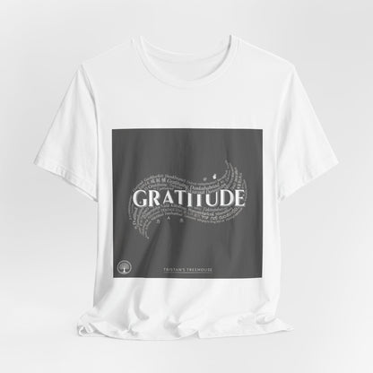 Gratitude is a Universal Language – T-Shirt