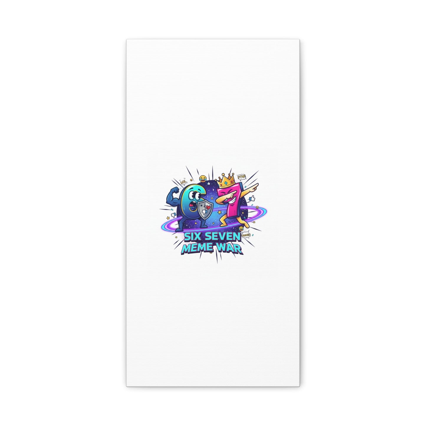 Six Seven Meme War Canvas | Legendary Internet Battle Art, Viral Culture Wall Decor