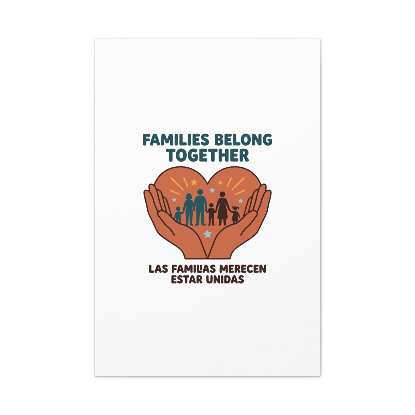 Families Belong Together Canvas | Family Unity, Bilingual Solidarity