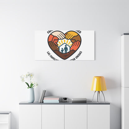Families Belong Together Canvas, family unity solidarity, bilingual inclusive decor