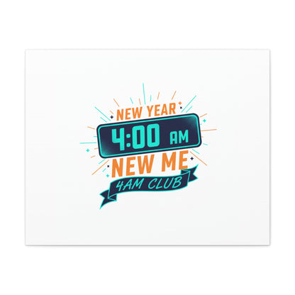4AM Club New Year Graphic Canvas | Holiday Party Novelty, Festive New Year Decor