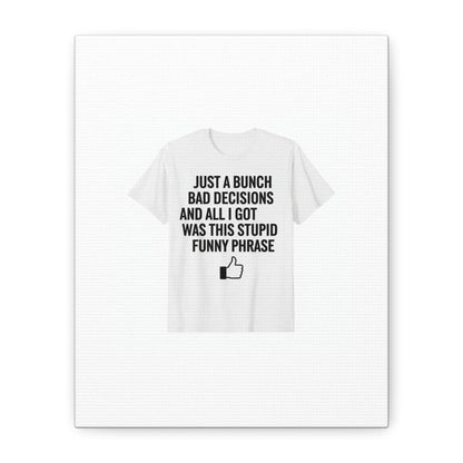 self-deprecating quote Canvas | sarcastic introvert wall art, anxiety humor