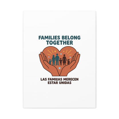 Families Belong Together Canvas | Family Unity, Bilingual Solidarity