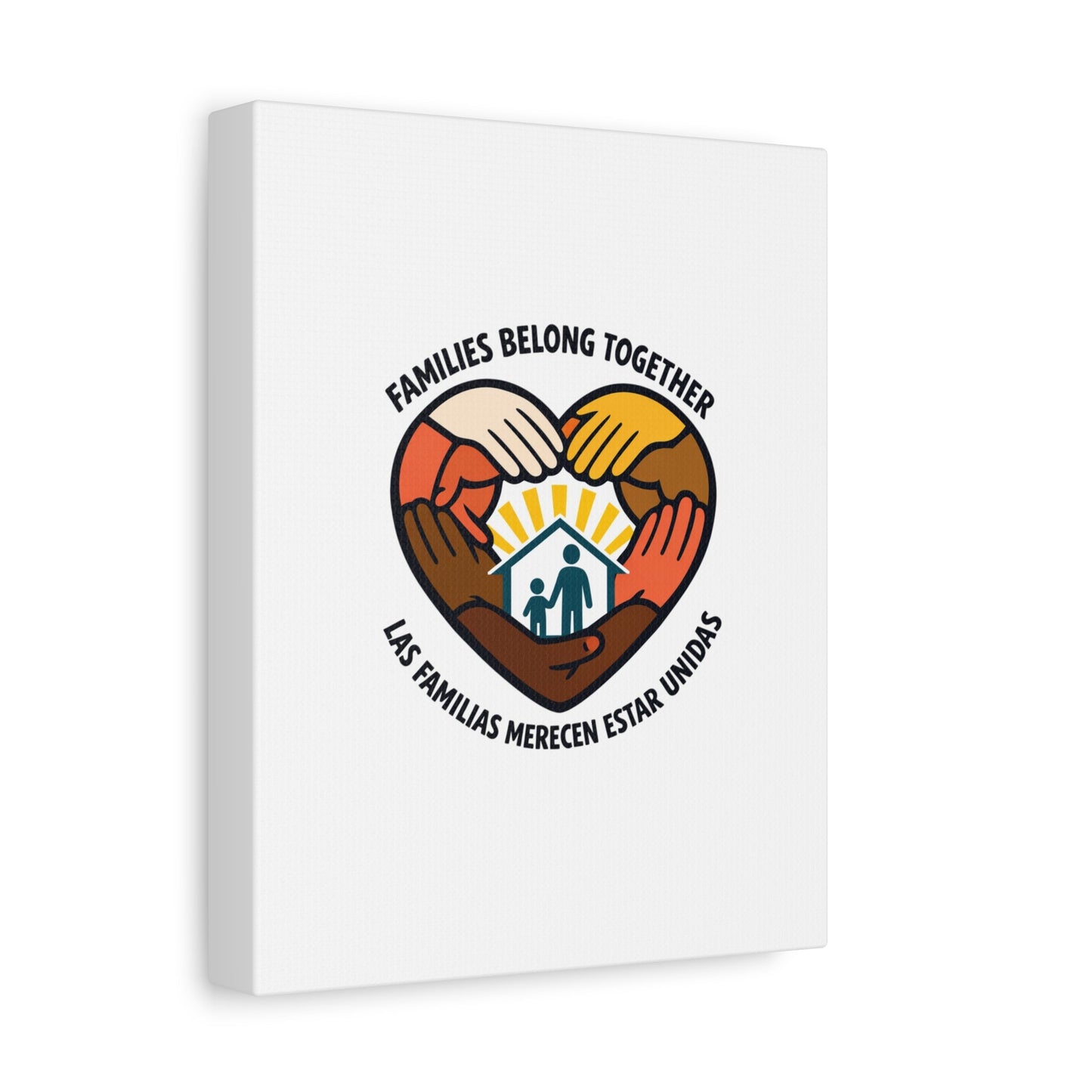 Families Belong Together Canvas, family unity solidarity, bilingual inclusive decor