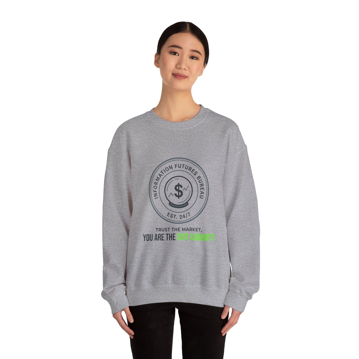 You Are The Exit Liquidity Sweatshirt | insider trading satire, market cynicism