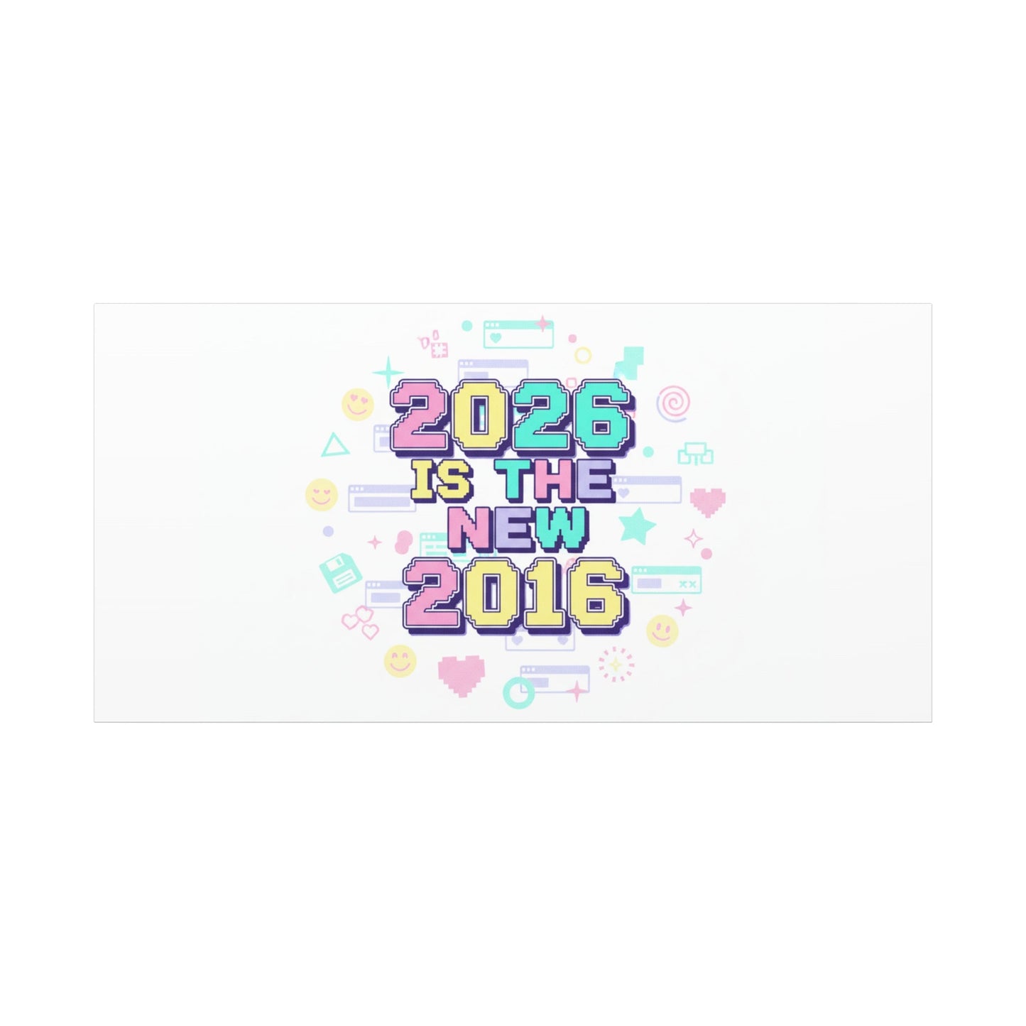 2026 Is The New 2016 Canvas | 2010s Nostalgia, Pixel Retro Internet Aesthetic