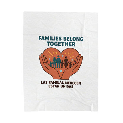 Families Belong Together Velveteen Blanket | family unity, bilingual solidarity