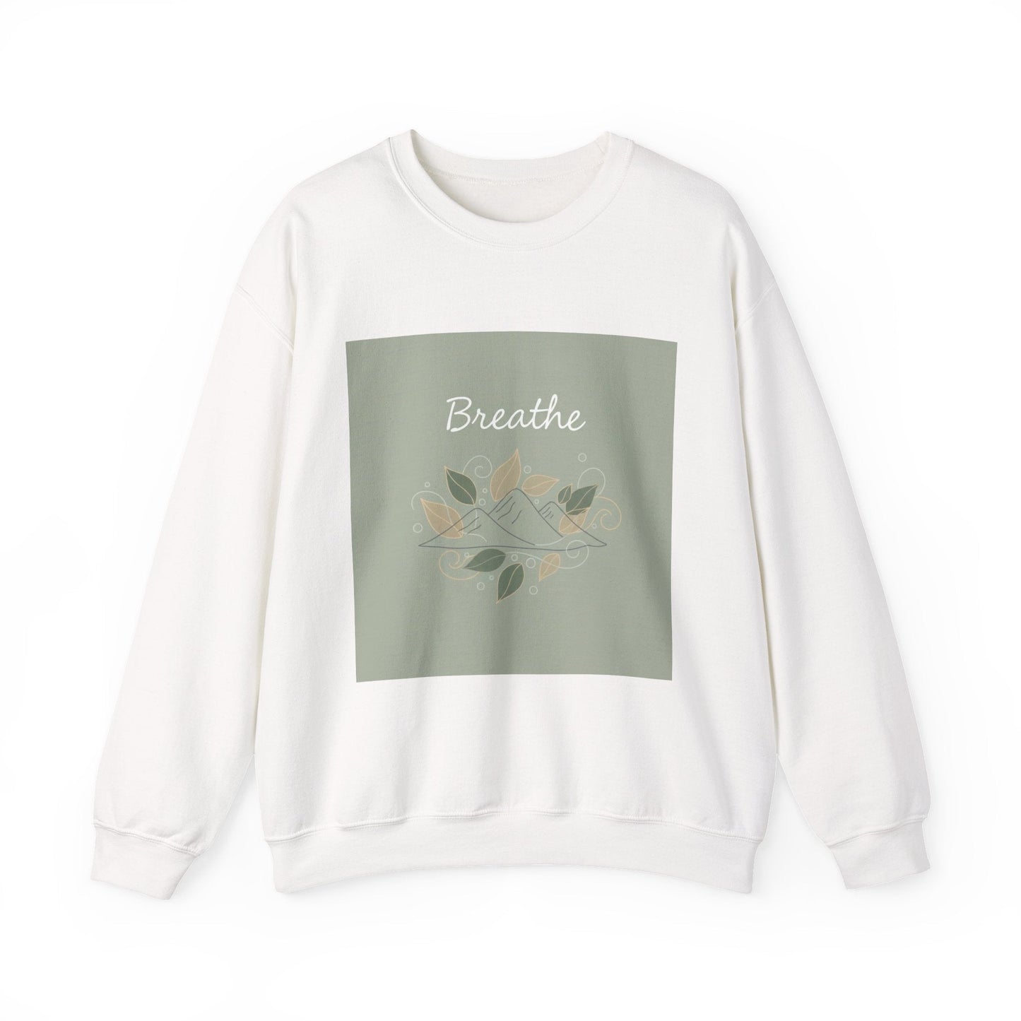 Breathe mountain leaf design Sweatshirt | nature vibes, calming minimal