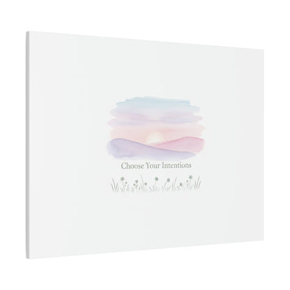 Choose Your Intentions Canvas, soft wellness poster, pastel gradient mindfulness art