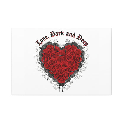 Love Dark and Deep Heart Canvas, Nu Romantic Gothic Romance, 80s Nostalgia
