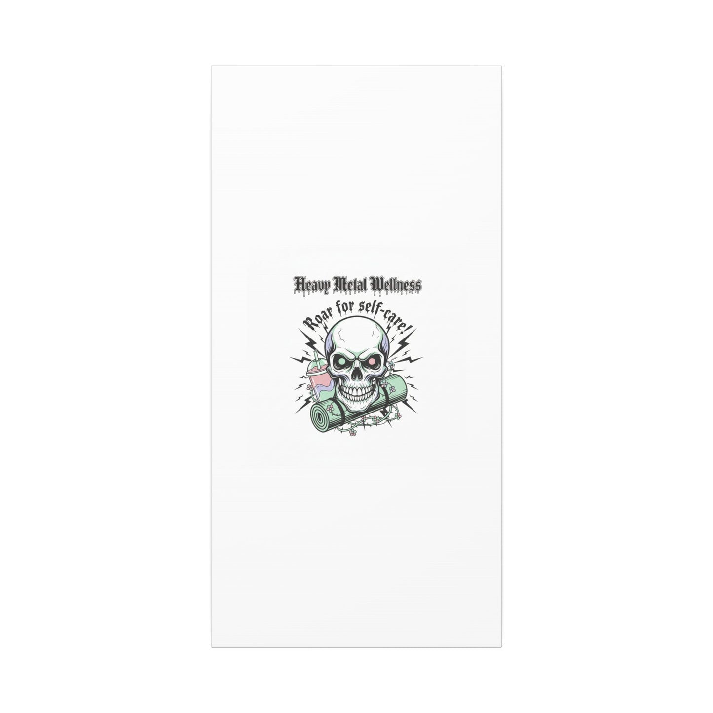 Roar for Self-Care Skull Canvas | heavy metal wellness, gothic wellness quote