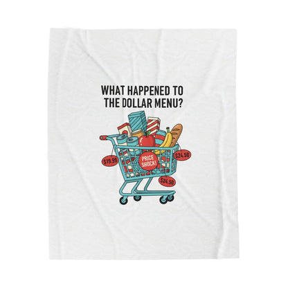What Happened to the Dollar Menu? Velveteen Plush Blanket | Grocery Prices Meme, Budget Humor