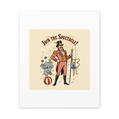 Join the Spectacle Circus Art Print | Matte Canvas, Stretched, Vintage Carnival Design