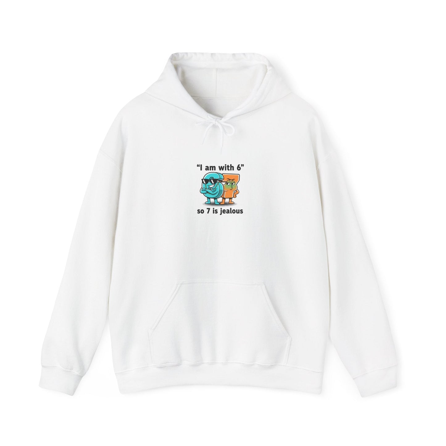 "I Am With 6" Funny Math Joke Hoodie | Meme Graphic Sweatshirt
