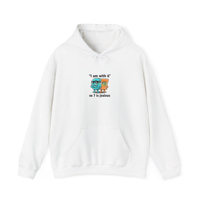 "I Am With 6" Funny Math Joke Hoodie | Meme Graphic Sweatshirt