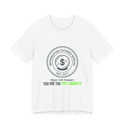 Exit Liquidity Tee | insider trading satire, prediction markets, finance humor