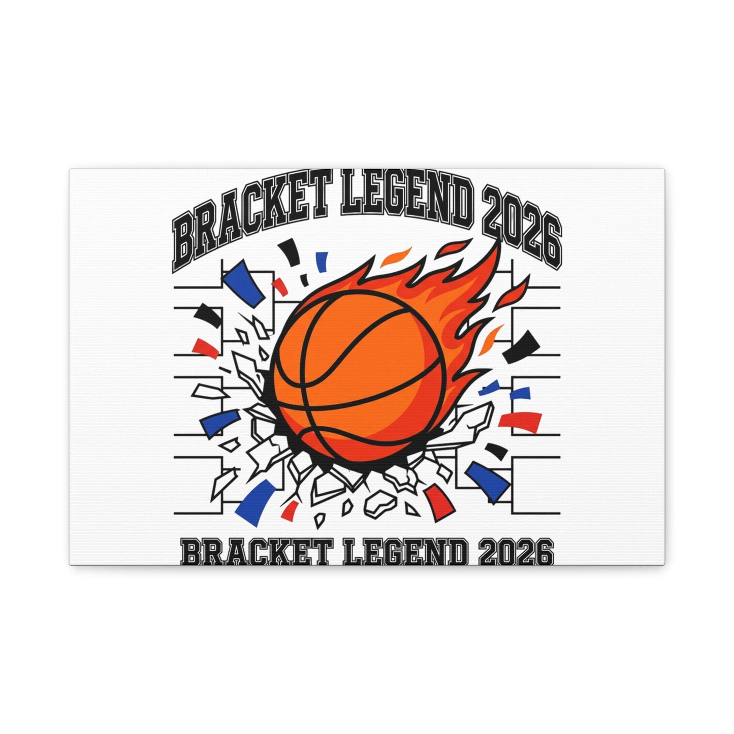 Bracket Legend 2026 Canvas | College Tournament Basketball, Bracket, Gameday