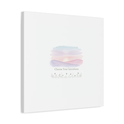 Choose Your Intentions Canvas, soft wellness poster, pastel gradient mindfulness art