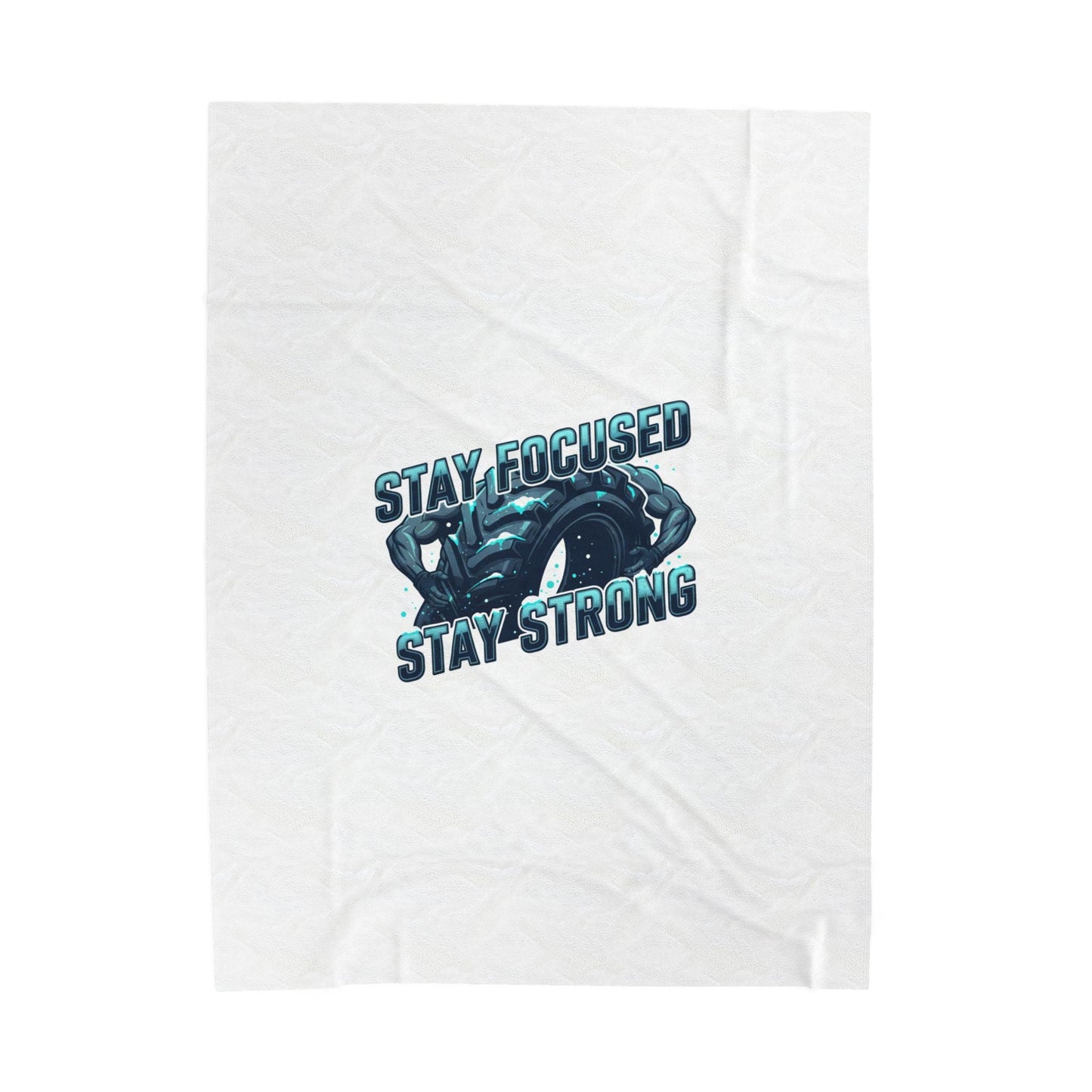 Stay Focused Stay Strong Velveteen Blanket | winter workout, gym motivation