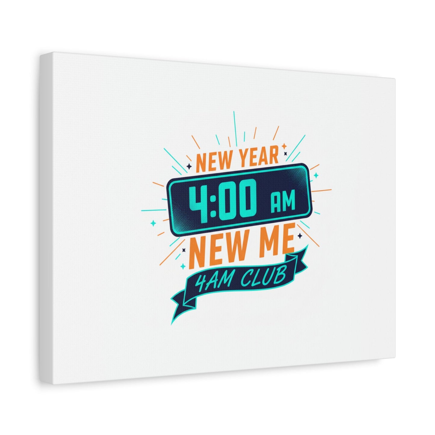 4AM Club New Year Graphic Canvas | Holiday Party Novelty, Festive New Year Decor