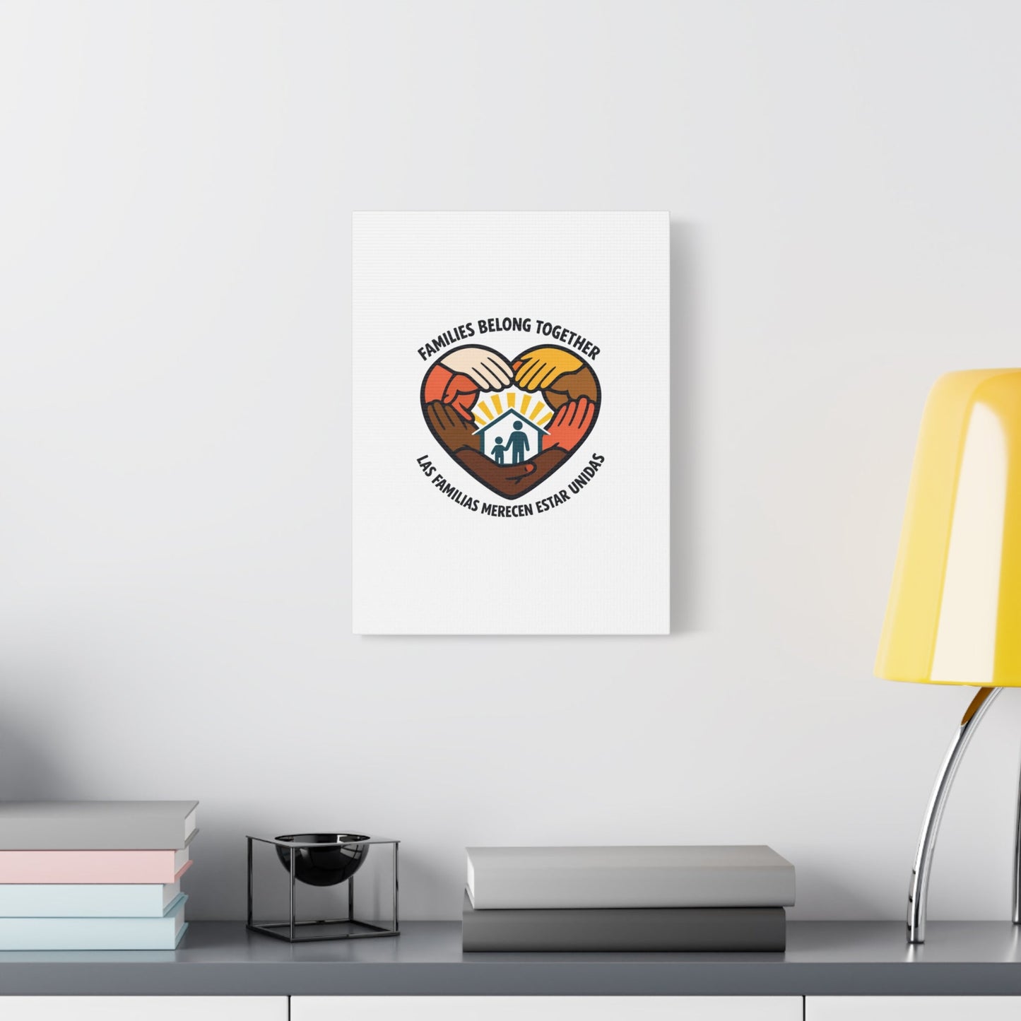 Families Belong Together Canvas, family unity solidarity, bilingual inclusive decor