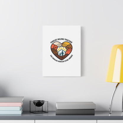 Families Belong Together Canvas, family unity solidarity, bilingual inclusive decor