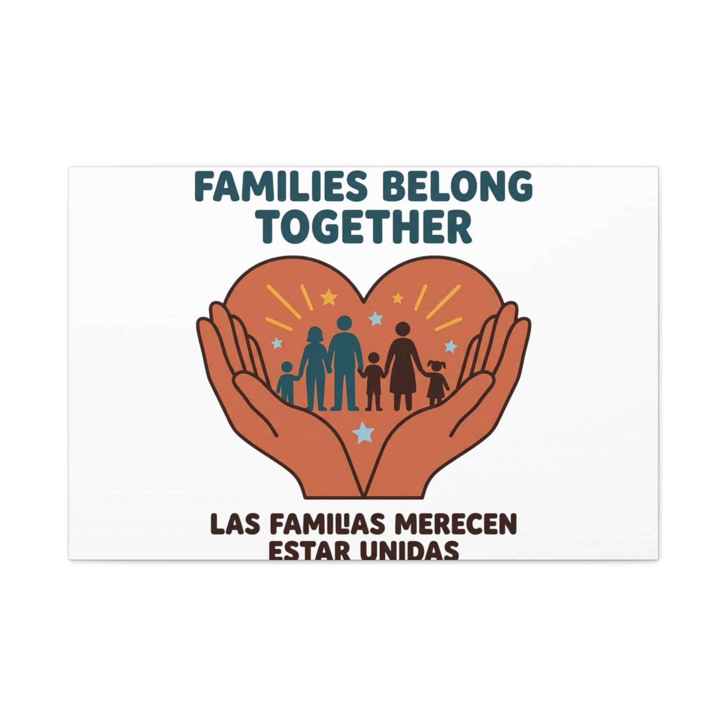 Families Belong Together Canvas | Family Unity, Bilingual Solidarity