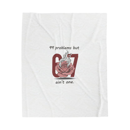99 Problems But 6 7 Ain't One Blanket | Viral Valentine's Gift | Funny Cupid