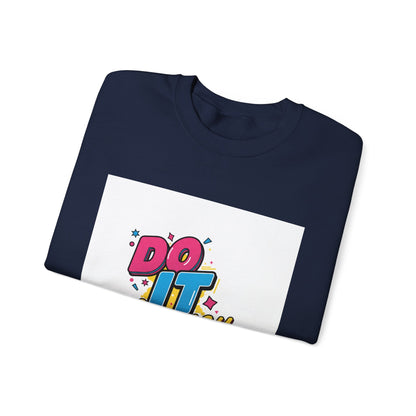 Do It Anyway Crewneck Sweatshirt | Maximalist Typography, Bold Stacked Type