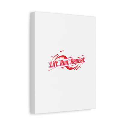 Lift Run Repeat Canvas | Fitness Wall Art, Gym Motivation