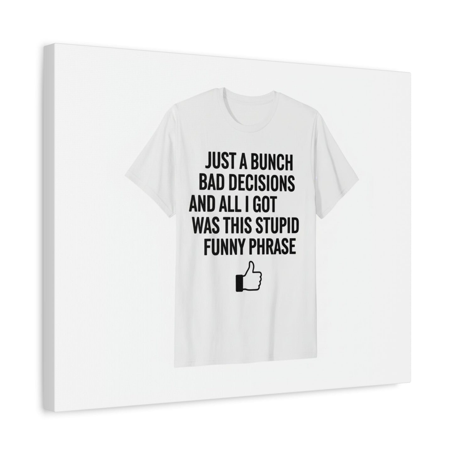 self-deprecating quote Canvas | sarcastic introvert wall art, anxiety humor