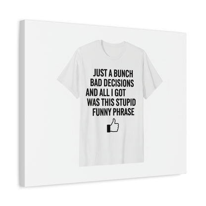 self-deprecating quote Canvas | sarcastic introvert wall art, anxiety humor