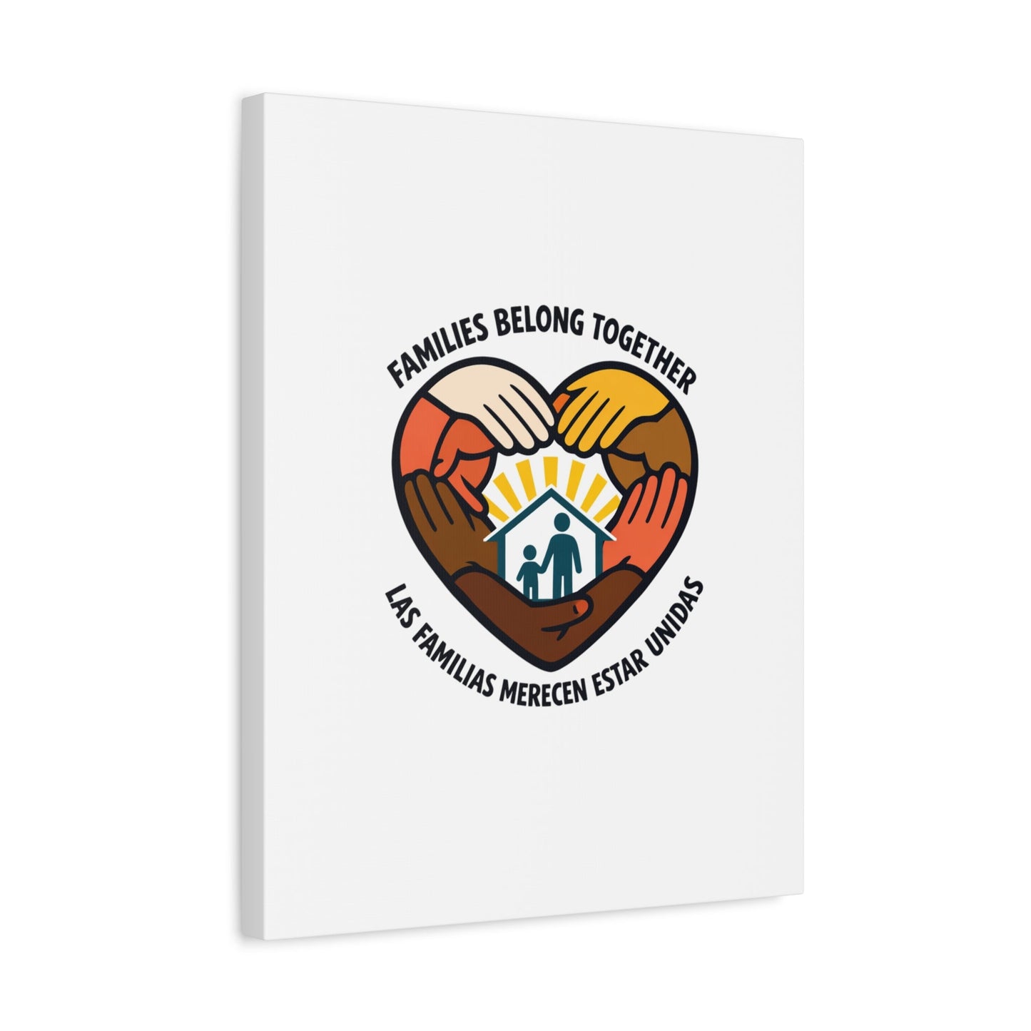 Families Belong Together Canvas, family unity solidarity, bilingual inclusive decor