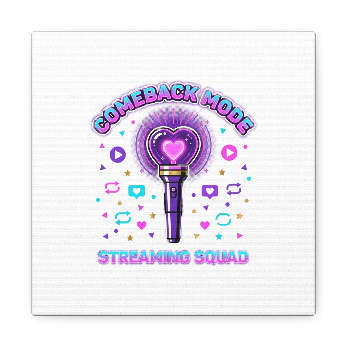 Comeback Mode Lightstick Canvas | K-pop Comeback, Streaming Squad