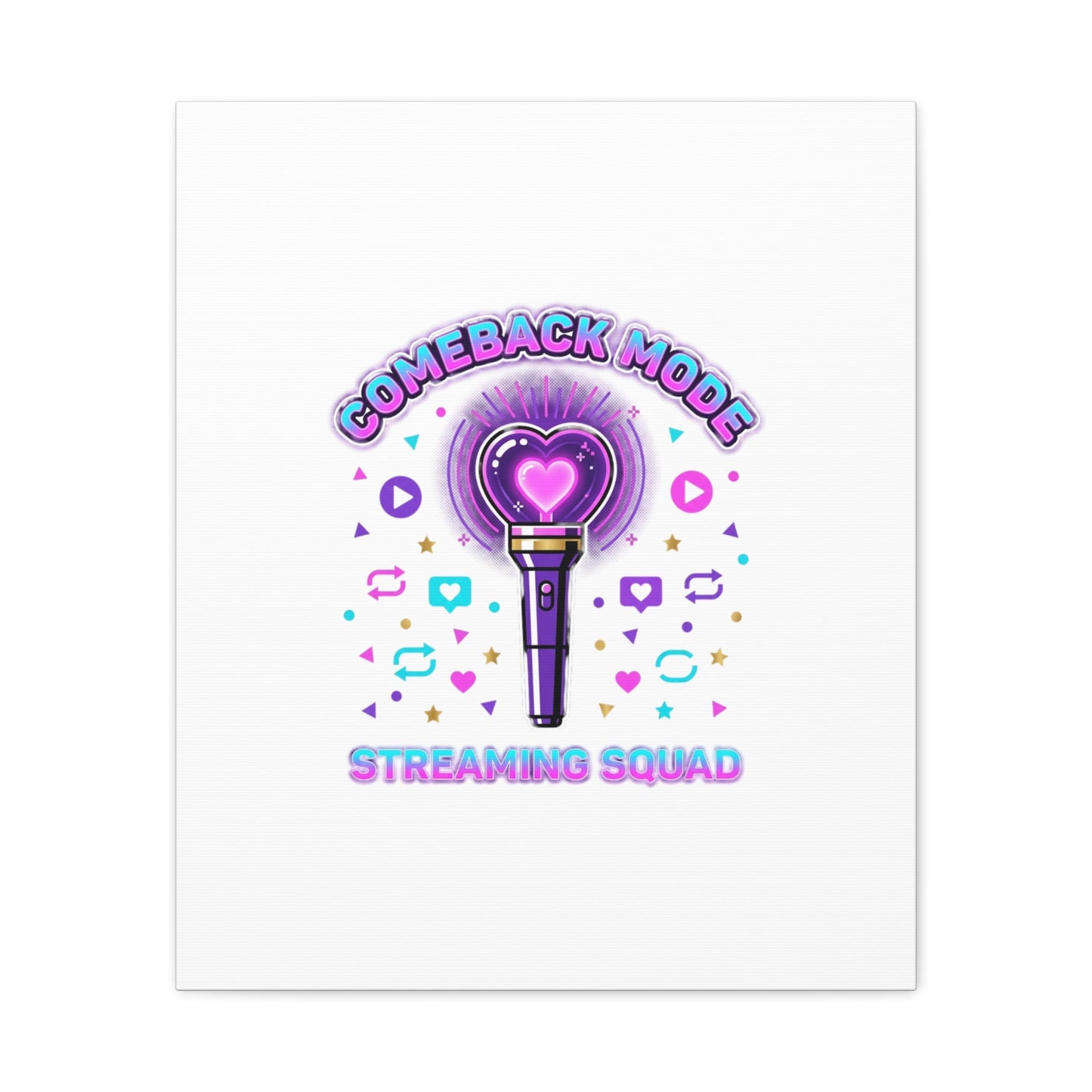 Comeback Mode Lightstick Canvas | K-pop Comeback, Streaming Squad