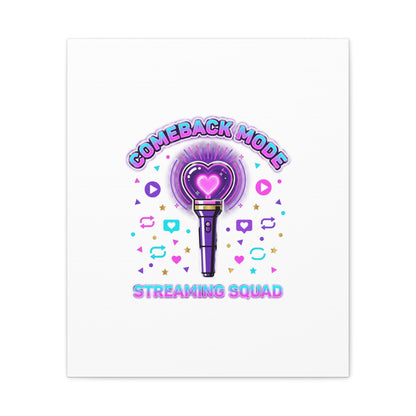 Comeback Mode Lightstick Canvas | K-pop Comeback, Streaming Squad
