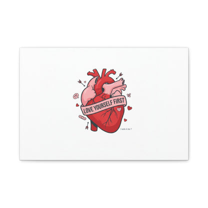 Love Yourself First Canvas, Hearts-with-a-Twist, Anti-Valentine Art