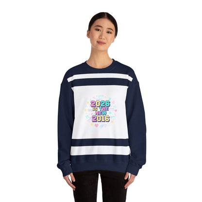 2026 Is The New 2016 Sweatshirt | 2010s Nostalgia, vintage internet aesthetic