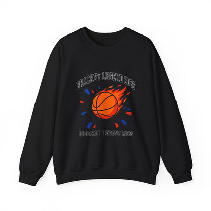 Bracket Legend 2026 Sweatshirt | college tournament, buzzer beater
