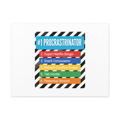 #1 Procrastinator Canvas, Rank-Style List Poster | Top-List Ranking Obsession