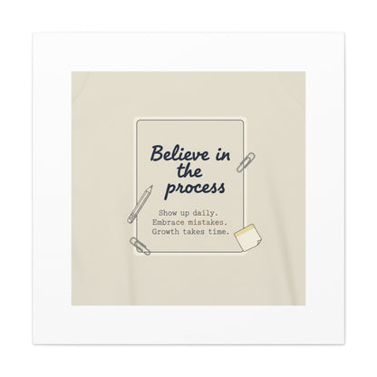 Believe in the Process Canvas | analogue note to self, handwritten reminder décor