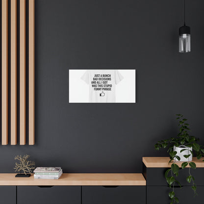 self-deprecating quote Canvas | sarcastic introvert wall art, anxiety humor