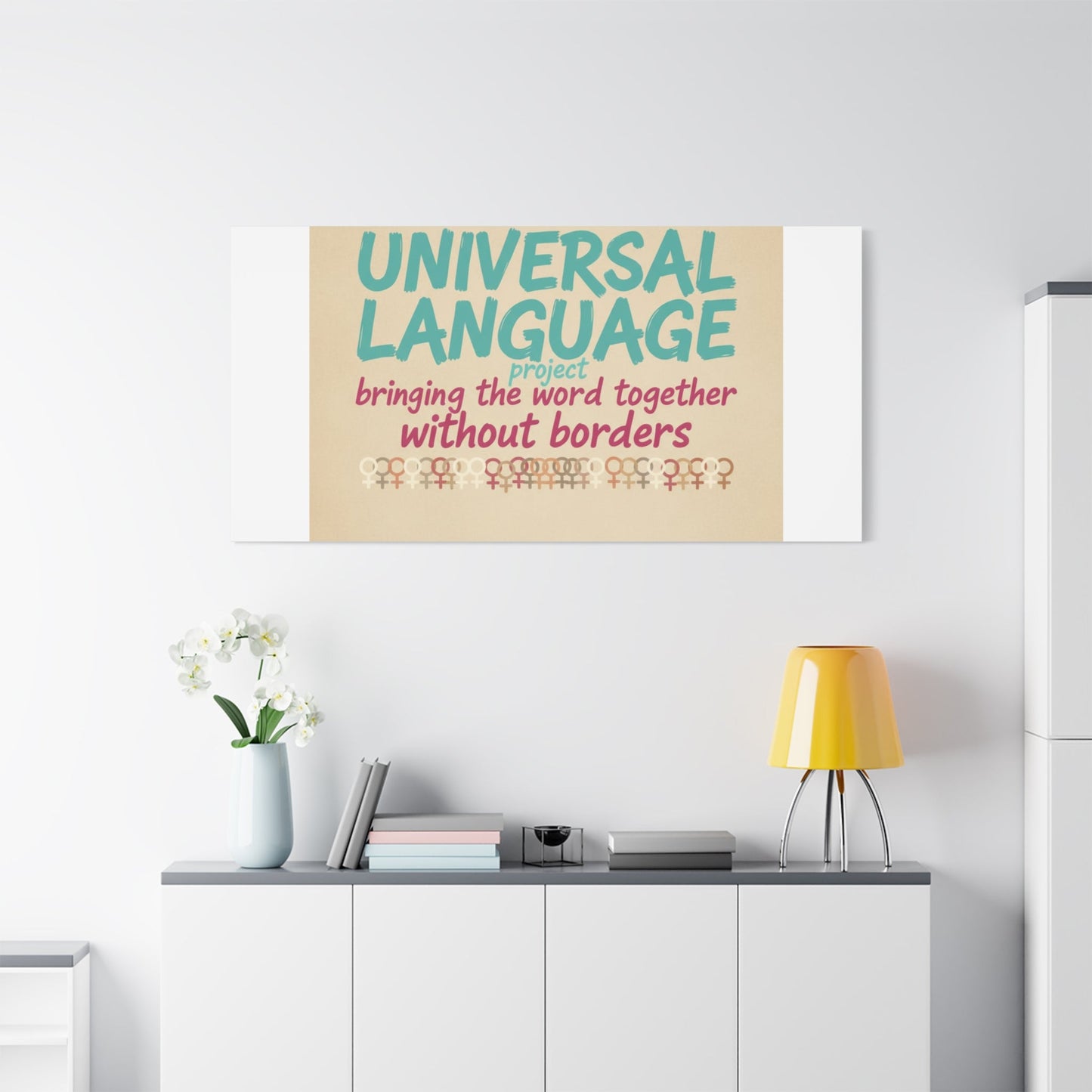 Universal Language Canvas | empowerment slogan, equality wall art