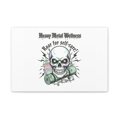 Roar for Self-Care Skull Canvas | heavy metal wellness, gothic wellness quote