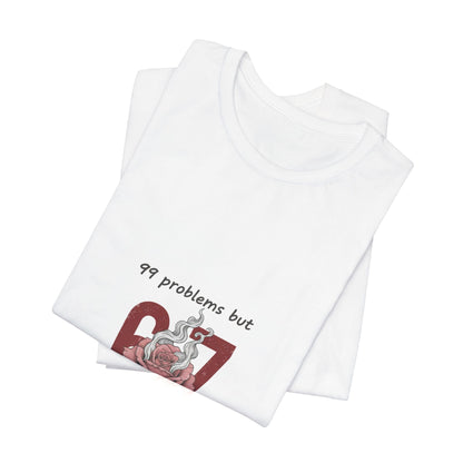 99 Problems But 6 7 Ain't One Tee | Viral Valentine's Shirt | Funny Cupid Gift