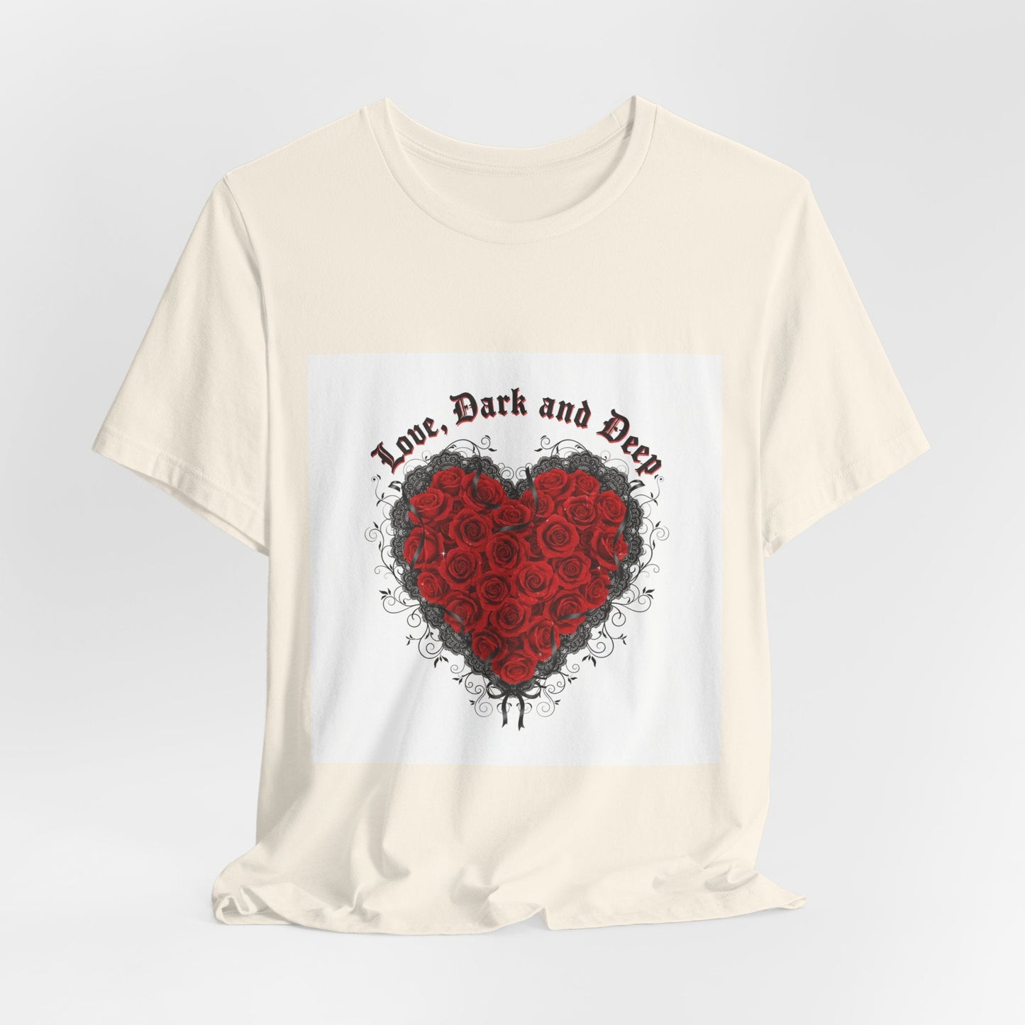Love Dark and Deep Rose Heart Tee | Nu Romantic, Gothic Romance